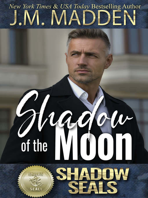 Title details for Shadow of the Moon by J.M. Madden - Available